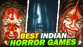 Top 10 Indian Horror Games for Android of 2024