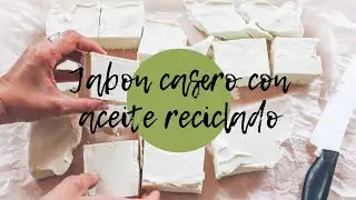 JABON DE LIMPIEZA con aceite USADO y mi ESTROPAJO BIODEGRADABLE
