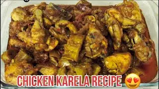 Mazedar chicken karela recipe 😍😍