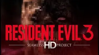 Resident Evil 3: Nemesis Seamless HD Project [Version 1.0]