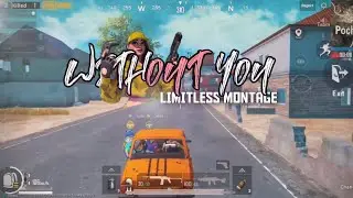 Without You - Conqueror Montage | Pubg Mobile | Mr Yash