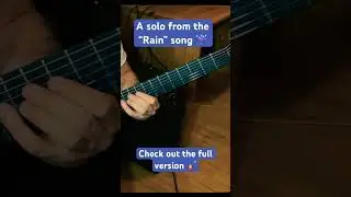 Solo from the Rain song  #guitar #music #solo #rain #shorts
