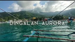 DINGALAN, AURORA PH | TOURIST SPOT