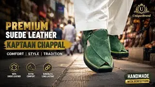 Premium Suede Kaptaan Chappal for Men | Elegant, Durable & Stylish&rdquo;✨🥰 #fashion #uniquebrand #youtube