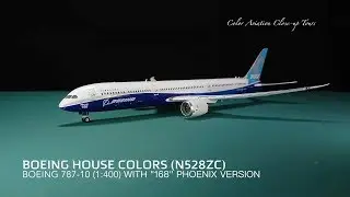 1:400 Boeing House Colors N528ZC Boeing 787-10 