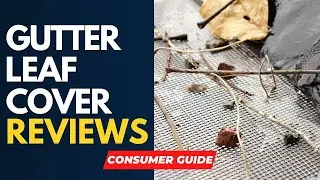 ✅ Gutter Cover Leaf Protection Reviews [ Real Buyers Reviews ]