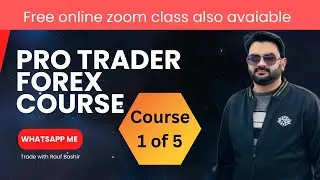 Forex Course 1 of 5 | Forex Course for beginners in hindi | Forex Trading Course 1 | Rauf Bashir