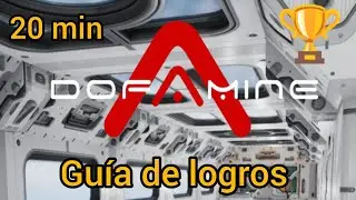 Dofamine: Guía de logros 🏆