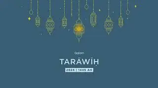 Tarāwīh from Qalam Masjid: Night 15 | Ṭā-Hā 83 - Ḥajj 59