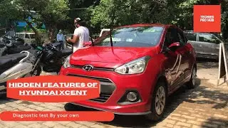 hidden features of hyundai xcent | hyundai Grand I10 | I20 | Mrigaang kumar |