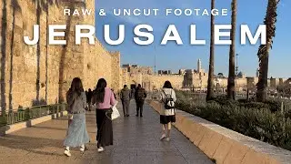 RAW JERUSALEM &ndash; Uncut Walk (2 March 2025)