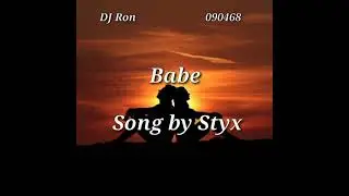 Babe (lyrics) Song by Styx