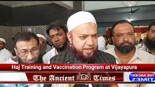 HAJ TRAINING PROGRAM IN VIJAYAPURA ORGANISED BY Haj Committee of india