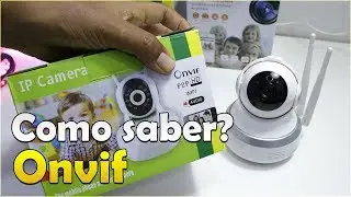 COMO SABER SE UMA CÂMERA IP TEM PROTOCOLO ONVIF? TUTORIAL