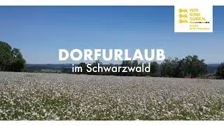 1. Dorfurlaub im Schwarzwald | Lo&szlig;burg