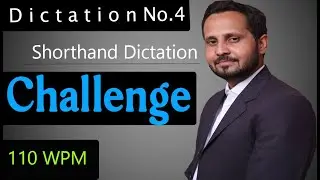 Dictation No.4 (Shorthand Court Dictation 110 WPM)