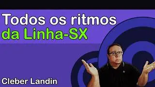 Todos os Ritmos Da Linha Sx