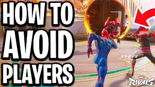 How To Avoid Players On Marvel Rivals - Full Guide