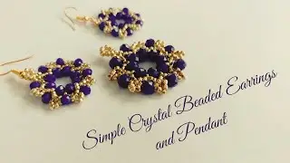 Simple Crystal Earrings and Pendant. DIY Beaded Jewelry. Beading Tutorials. Rondelle Crystal jewelry
