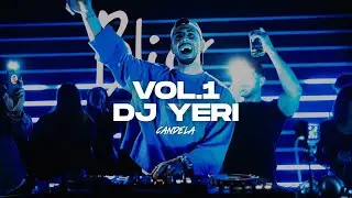 CANDELA VOL.1 | YERI [LIVE DJ SET] REGGAETON OLD SCHOOL, URBAN & LATIN