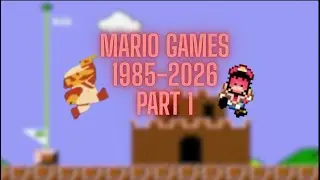 Mario games pt 1!