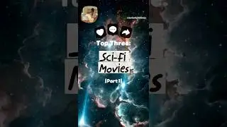Top 3 Sci-Fi Movies - Part 1 🚀 #movienight #scifi