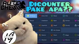 Kuliah Kilat Counter Sinergy di AC | Auto Chess |