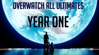 Overwatch All Ultimates [Year One]