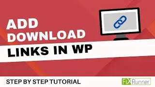 How To Create A Download Link In WordPress