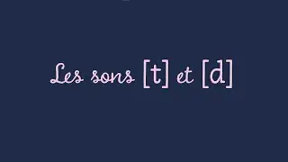 Dictée O1 : les sons [t] et [d]