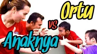 Ortu VS Anaknya 