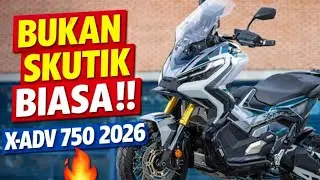 Bukan Skutik Biasa‼️ Honda X-ADV 750 2026 Naik Kelas, Teknologi Makin GILA 🔥