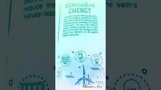 &ldquo; Conserve energy &ldquo; Day 3 #learnnewthings #conserve #energy #ytshortsindia #mkart0_813 #follow #like