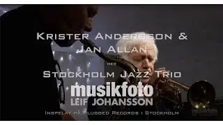 Krister Andersson & Jan Allan med Stockholm Jazz Trio