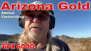Did I Just Find Gold / Metal Detecting /Arizona Gold / GPX 6000 Tips