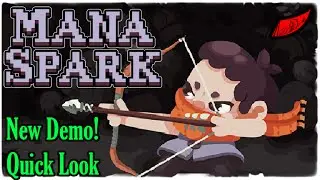 Mana Spark: Quick Look Gameplay - InkEyes [NEW Alpha Demo]