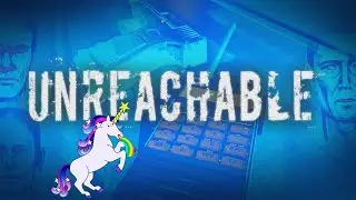 Playthrough - UNREACHABLE (Demo) - Team Loonicorn