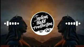 Devon Ke Dev Mahadev 🔊BASS BOOSTED🔊| Akki kalyan | Mahadev songs 2021 | Indian Bass Production |
