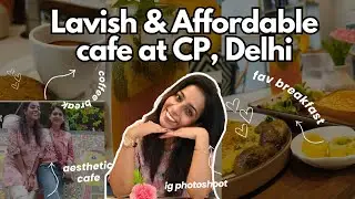 Aesthetic & Lavish Affordable Cafe in & around CP, Delhi#delhi #travel #vlog  #cafe #youtube #foodie