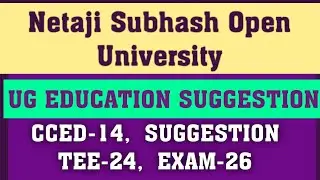 NSOU CCED-14 SUGGESTION TEE-24, EXAM-26/ nsou ug 3rd year education suggestion// education 