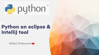 How to Run Python project in Eclipse & IntelliJ | Python Setup in IntelliJ #Session3