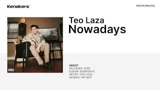 Teo Laza - Nowadays [Instrumental]