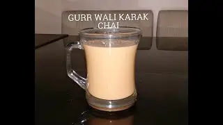 GURR WALI KARAK CHAI|GUR CHAI RECIPE|Mano's Kitchen