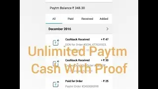 Unlimited Paytm Cash Trick ( With Payment Proof )