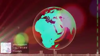 ゆうきまさみ&kz(Livetune) - Panorama future 〜visualization earth🌏