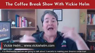 The Coffee Break Show With Vickie Helm