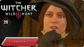 The Witcher 3: Wild Hunt Walkthrough Gameplay Part 26 (2018)