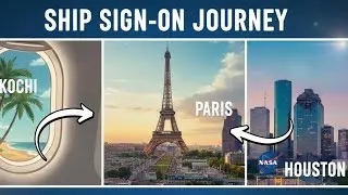 Ship Sign On -Malayalam Flight Travel vlog |Kochi to Paris to Houston | Deck Cadet |Merchant Navy