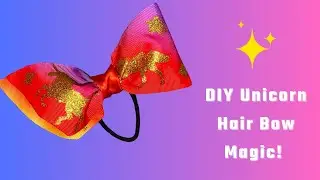 Super Easy Bowdabra Hair Bow: Unicorn Magic!