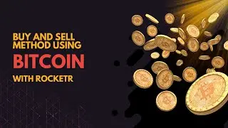 Rocketr | Learn how to earn 1000USD from buying and selling methods using bitcoin with Rocketr